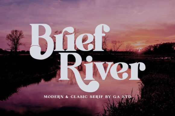 Brief River: A Stylish Serif Font