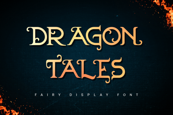 Dragon Tales: A Dreamy Serif Font