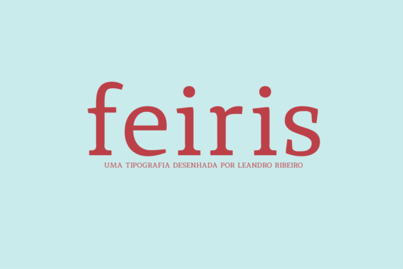 Feiris: A Serif for Better Reading