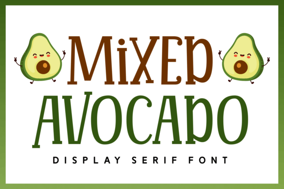 Mixed Avocado Font for Creative Projects