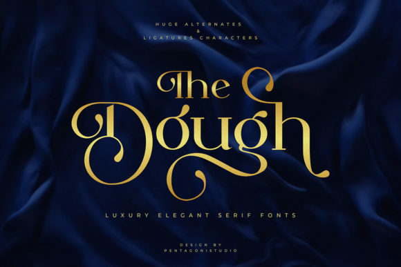 The Dough: A Serif Font for Editorial Magic